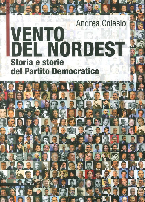 17278034960557-libroventodelnordeststoriaestoriedelpartitodemocraticoeditoreilpoligrafoanno2013