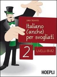 1727803507073-libroitalianoanchepersvogliatilivellib1b2vol2editorehoeplianno2012