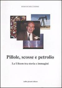 17278035789969-libropillolescosseepetroliolauilcemtrastoriaeimmaginieditoretulliopirontianno2007