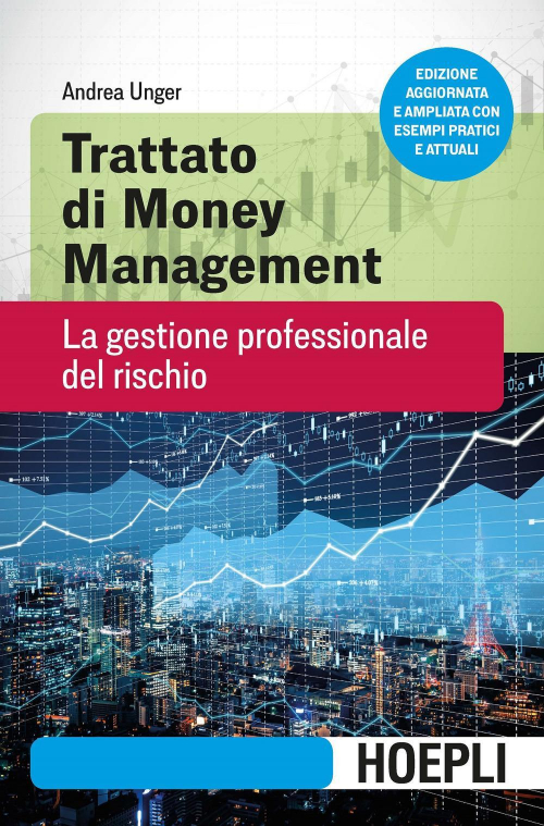 17278036505685-librotrattatodimoneymanagementlagestioneprofessionaledelrischionuovaedizeditorehoeplianno2018