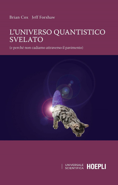 17278038654273-libroluniversoquantisticosvelatoeperchenoncadiamoattraversoilpavimentoeditorehoeplianno2021