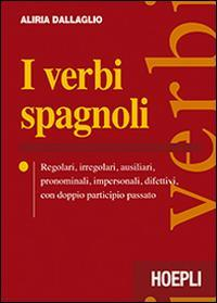 1727803907734-libroiverbispagnoliregolariirregolariausiliaripronominaliimpersonalidifettivicondoppioparticipiopassatoeditorehoeplianno2015