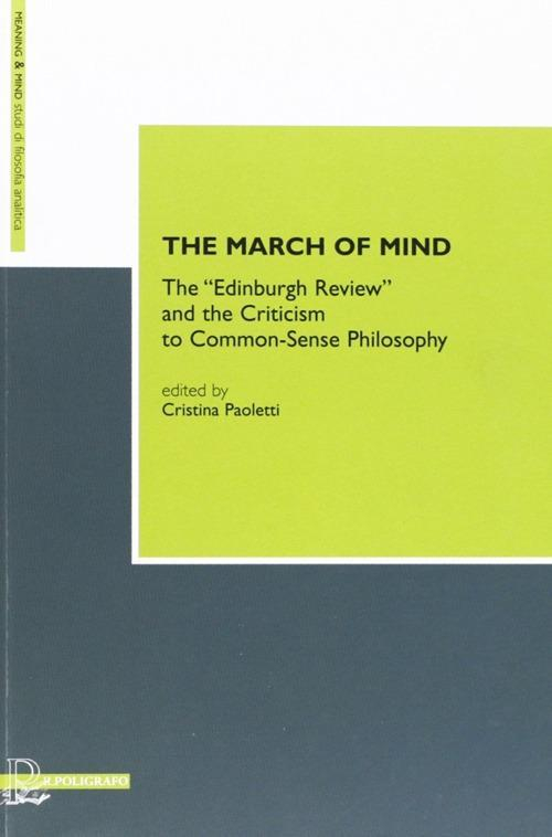 17278040696132-librothemarchofmindtheedinburgreviewandthecriticismtocommonsensephilosophyeditoreilpoligrafoanno2012