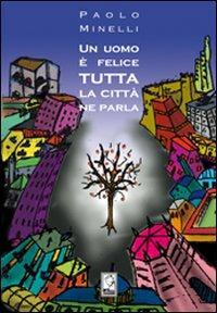 17278041542649-librounuomoefelicetuttalacittaneparlaeditoremammaanno2008