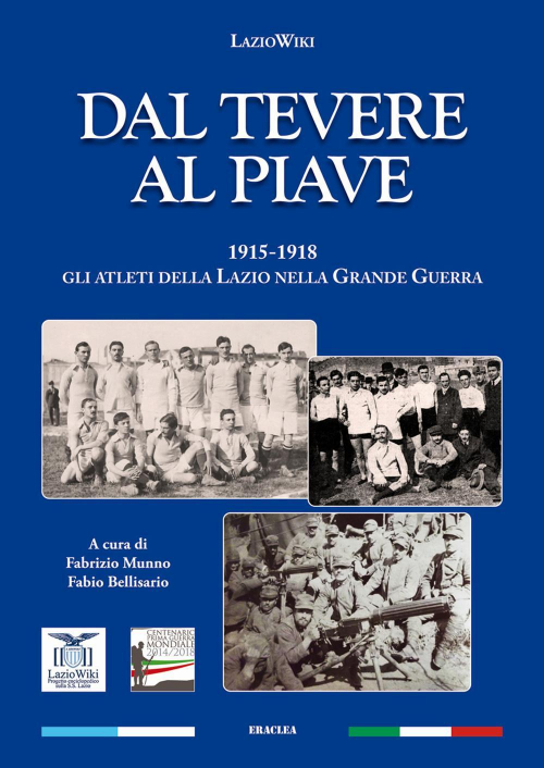 17278047148971-librodalteverealpiave19151918gliatletidellalazionellagrandeguerraeditoreedizionieracleaanno2015