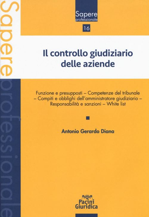 17278047665842-libroilcontrollogiudiziariodelleaziendeeditorepacinigiuridicaanno2019