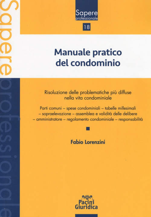 17278047765226-libromanualepraticodelcondominioeditorepacinigiuridicaanno2019