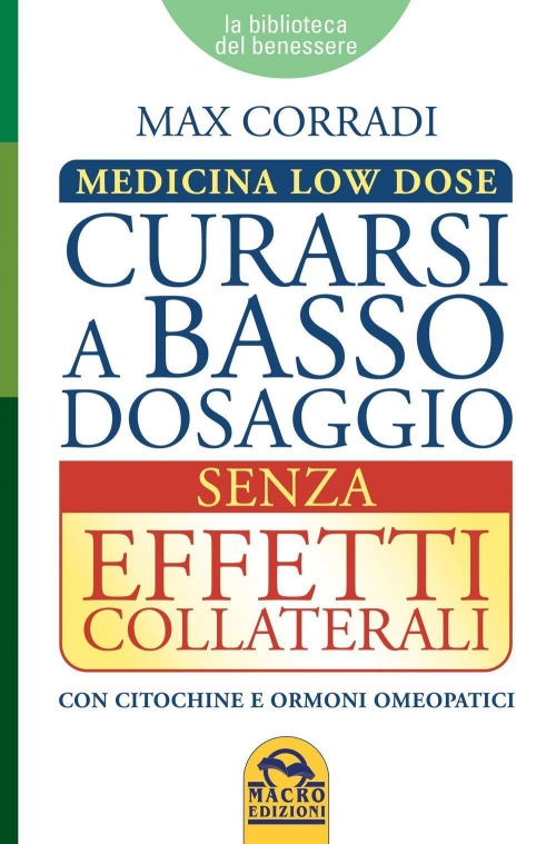 17278049198904-librocurarsiabassodosaggiosenzaeffetticollateralimedicinalowdoseeditoremacroedizionianno2016