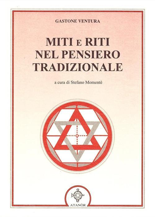 17278051643769-libromitieritinelpensierotradizionaleeditoreatanoranno2010