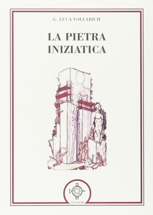 17278051685854-librolapietrainiziaticaeditoreatanoranno2011