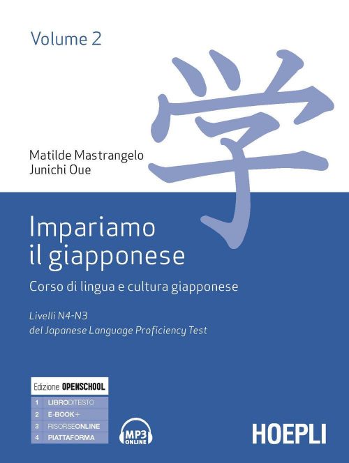 17278056606627-libroimpariamoilgiapponesecorsodilinguaeculturagiapponesevol2livellin4n3deldeljapaneselanguageproficiencytesteditorehoeplianno2019