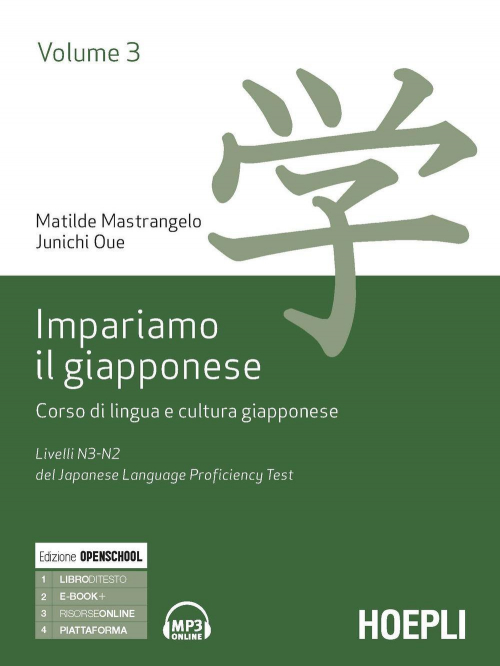 1727805661535-libroimpariamoilgiapponesecorsodilinguaeculturagiapponesevol3livellin3n2deldeljapaneselanguageproficiencytesteditorehoeplianno2020