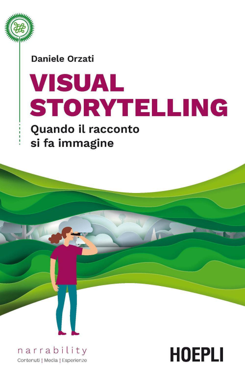 17278057238864-librovisualstorytellingquandoilraccontosifaimmagineeditorehoeplianno2019