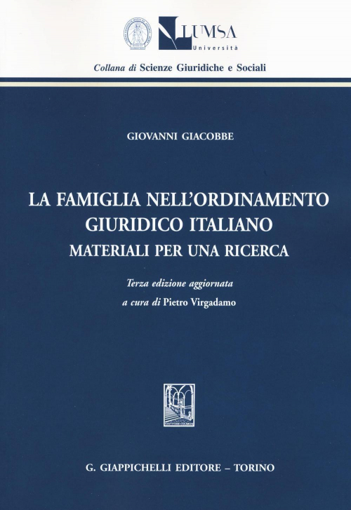 17278057855612-librolafamiglianellordinamentogiuridicoitalianomaterialiperunaricercaeditoregiappichellianno2016