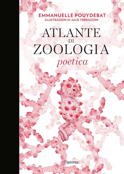 1727806179157-libroatlantedizoologiapoeticaeditorelippocampoanno2019