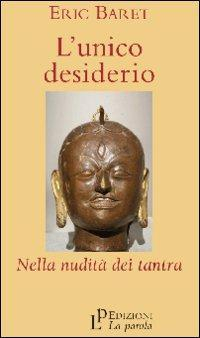 17278065212242-librolunicodesiderionellanuditadeitantraeditorelaparolaanno2010