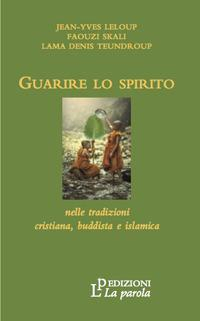 1727806536114-libroguarirelospiritoeditorelaparolaanno2017