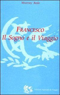 17278065493831-librofrancescoilsognoeilviaggioeditoreappuntidiviaggioanno1998