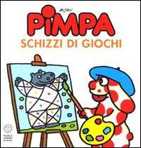 17278065785546-libropimpaschizzidigiochiedizillustrataeditorefrancocosimopaninianno2008