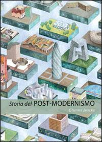 17278067061623-librostoriadelpostmodernismocinquedecennidiironicoironicoecriticoinarchitetturaeditorepostmediabooksanno2014