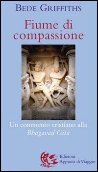 17278069413261-librofiumedicompassioneuncommentocristianoallabhagavadgitaeditoreappuntidiviaggioanno2006