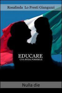 17278071452352-libroeducareunasfidapossibileleducazionesocialediunostatosolidaleeditorenulladieanno2011