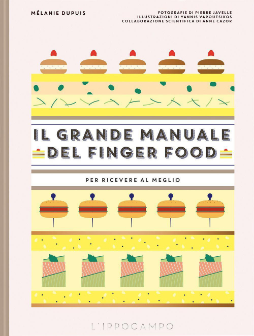 17278085130467-libroilgrandemanualedelfingerfoodperriceverealmeglioeditorelippocampoanno2021