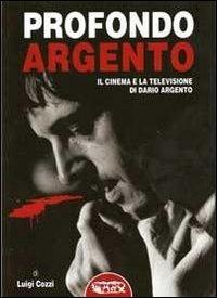 17278089083836-libroprofondoargentoilcinemaelatelevisionedidarioargentoeditoreprofondorossoanno2012