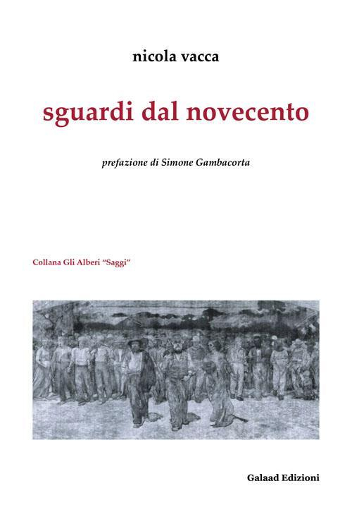 17278092283489-librosguardidalnovecentoeditoregalaadedizionianno2014