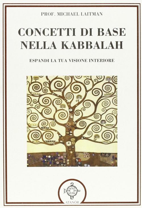 17278092648349-libroconcettidibasenellakabbalahespandilatuavisioneinterioreeditoreatanoranno2011