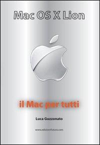 17278093229925-libromacosxlionilmacpertuttieditoreedizionifuturacomanno2012