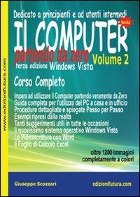 17278093257073-libroilcomputerpartendodazerowindowsvistavol2editoreedizionifuturacomanno2008