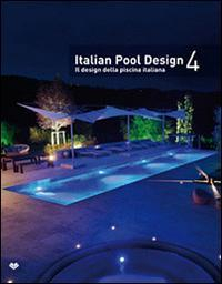 17278094703079-libroitalianpooldesignildesigndellapiscinaitalianaedizbilinguevol4editoreilcampoanno2014