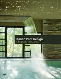 17278094756414-libroitalianpooldesignildesigndellapiscinaitalianaedizitalianaeinglesevol1editoreilcampoanno2010