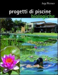 17278095028684-libroprogettidipiscinebiologicheedizillustrataeditoreilcampoanno2012