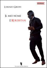 17278100109059-libroilmionomeekurdistaneditorevillaggiomaorianno2016