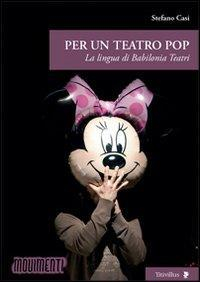 17278100949652-libroperunteatropoplalinguadibabiloniateatrieditoretitivillusanno2013