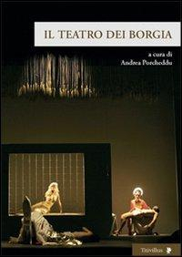 1727810112936-libroilteatrodeiborgiaeditoretitivillusanno2011