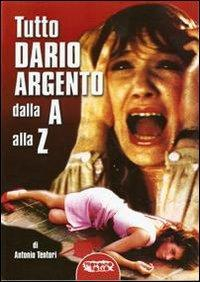 17278102120238-librotuttodarioargentodallaaallazeditoreprofondorossoanno2013