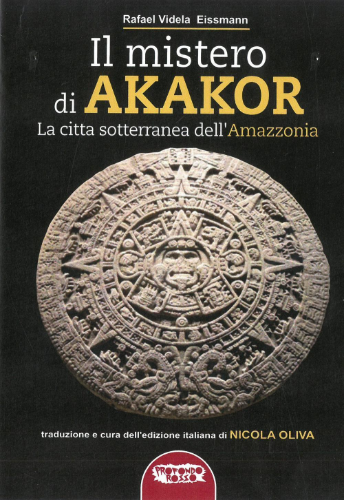 17278102175202-libroilmisterodiakakorlacittasotterraneadellamazzoniaedizillustrataeditoreprofondorossoanno2021