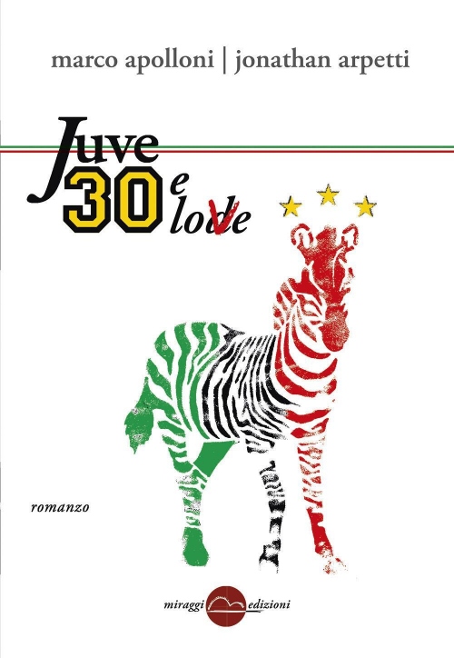 17278102890191-librojuve30eloveeditoremiraggiedizionianno2013