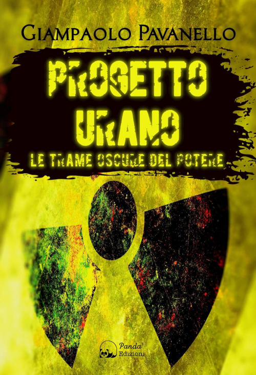 17278105239921-libroprogettouranoletrameoscuredelpotereeditorepandaedizionianno2021