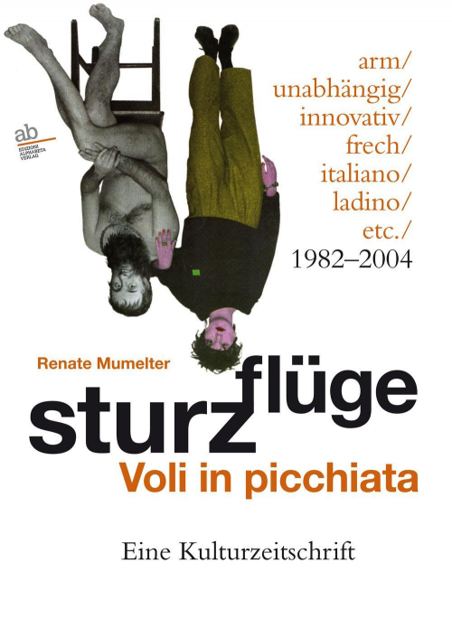 17278107912108-librosturzflugevoliinpicchiataeinekulturzeitschriftarmunabhangiginnovativfrechitalianoladinoetc19822004edizmultilingueeditorealphabetaanno2021