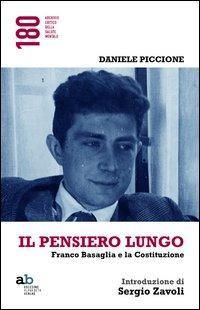 17278107998531-libroilpensierolungofrancobasagliaelacostituzioneeditorealphabetaanno2013