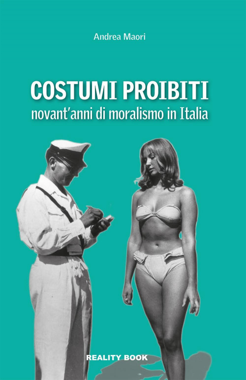 17278110141185-librocostumiproibitinovantannidimoralismoinitaliaeditorerealitybookanno2017