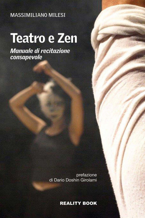 17278110171634-libroteatroezenmanualedirecitazioneconsapevoleeditorerealitybookanno2014