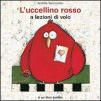 17278110547468-libroluccellinorossoalezionidivoloedizillustrataeditorebohempressitaliaanno2008