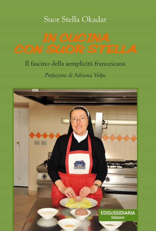 17278130883313-libroincucinaconsuorstellailfascinodellasemplicitafrancescanaeditoreedisussidiariaanno2015