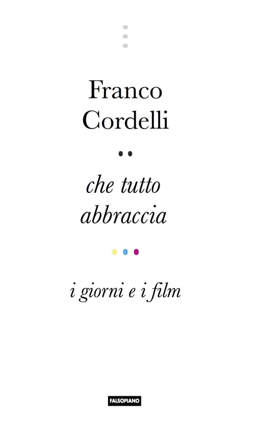 17278131576681-librochetuttoabbracciaigiornieifilmeditorefalsopianoanno2019