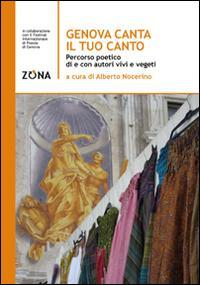 17278132799677-librogenovacantailtuocantopercorsopoeticodellacittadigenovaeditorezonaanno2015